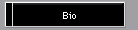 Bio